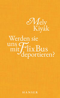 Vorderes Coverbild Werden sie uns mit FlixBus deportieren?