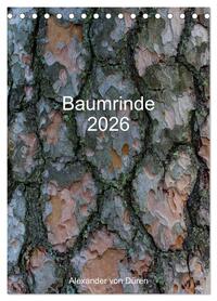 Vorderes Coverbild Baumrinde 2026 (Tischkalender 2026 DIN A5 hoch), CALVENDO Monatskalender