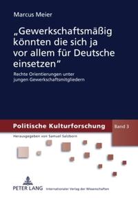 Vorderes Coverbild «Gewerkschaftsmäßig könnten die sich ja vor allem für Deutsche einsetzen»