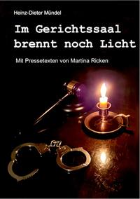 Vorderes Coverbild Im Gerichtssaal brennt noch Licht