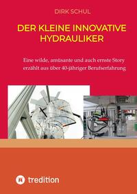Vorderes Coverbild Der kleine innovative Hydrauliker