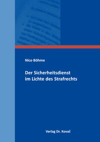 Vorderes Coverbild Der Sicherheitsdienst im Lichte des Strafrechts