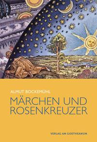 Vorderes Coverbild Märchen und Rosenkreuzer