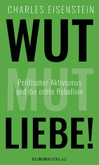 Vorderes Coverbild Wut, Mut, Liebe!