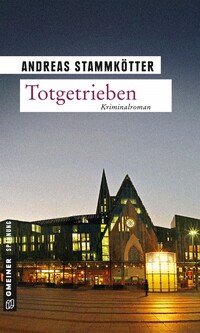 Vorderes Coverbild Totgetrieben