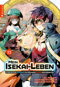 Vorderes Coverbild Mein Isekai-Leben - Mit der Hilfe von Schleimen zum mächtigsten Magier einer anderen Welt 12