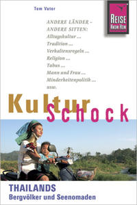 Vorderes Coverbild Reise Know-How KulturSchock Thailands Bergvölker und Seenomaden