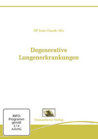 Vorderes Coverbild Degenerative Lungenerkrankungen