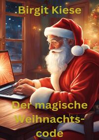 Vorderes Coverbild Der magische Weihnachtscode