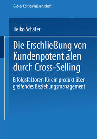 Vorderes Coverbild Die Erschließung von Kundenpotentialen durch Cross-Selling
