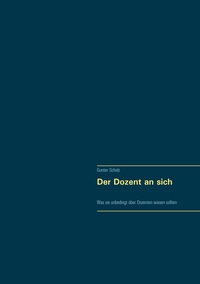 Vorderes Coverbild Der Dozent an sich