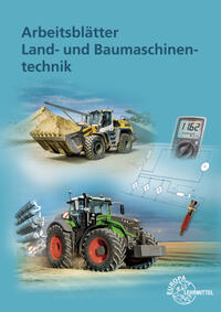 Vorderes Coverbild Arbeitsblätter Land- und Baumaschinentechnik