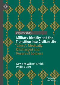 Vorderes Coverbild Military Identity and the Transition into Civilian Life