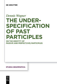 Vorderes Coverbild The Underspecification of Past Participles