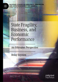Vorderes Coverbild State Fragility, Business, and Economic Performance