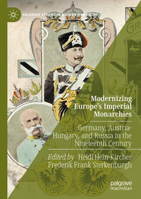 Vorderes Coverbild Modernizing Europe’s Imperial Monarchies