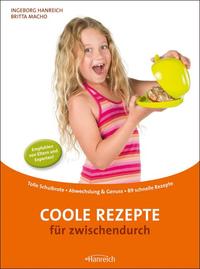 Vorderes Coverbild Coole Rezepte für zwischendurch