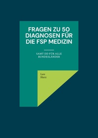 Vorderes Coverbild Fragen zu 50 Diagnosen für die FSP Medizin
