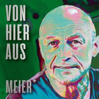 Vorderes Coverbild Von hier aus