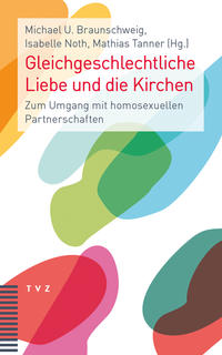 Vorderes Coverbild Gleichgeschlechtliche Liebe und die Kirchen