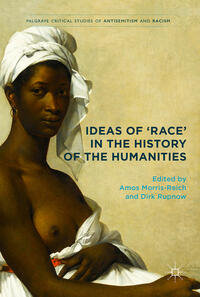 Vorderes Coverbild Ideas of 'Race' in the History of the Humanities