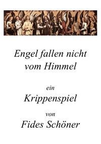 Vorderes Coverbild Krippenspiele für Kinder / Engel fallen nicht vom Himmel