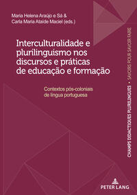 Vorderes Coverbild Interculturalidade e plurilinguismo nos discursos e práticas de educação e formação