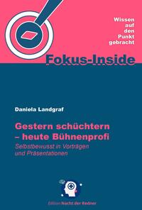 Vorderes Coverbild Gestern schüchtern - heute Bühnenprofi