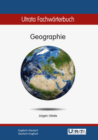 Vorderes Coverbild Utrata Fachwörterbuch: Geographie Englisch-Deutsch