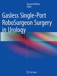 Vorderes Coverbild Gasless Single-Port RoboSurgeon Surgery in Urology