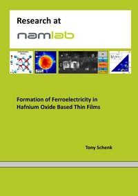Vorderes Coverbild Formation of Ferroelectricity in Hafnium Oxide Based Thin Films