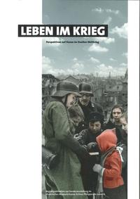 Vorderes Coverbild Leben im Krieg - Perspektiven auf Hanau im Zweiten Weltkrieg