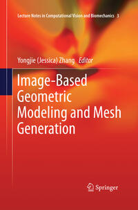 Vorderes Coverbild Image-Based Geometric Modeling and Mesh Generation