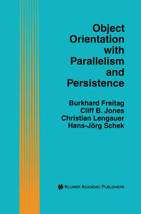 Vorderes Coverbild Object Orientation with Parallelism and Persistence