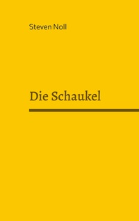 Vorderes Coverbild Die Schaukel