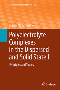 Vorderes Coverbild Polyelectrolyte Complexes in the Dispersed and Solid State I