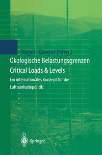 Vorderes Coverbild Ökologische Belastungsgrenzen - Critical Loads & Levels