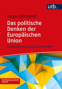 Vorderes Coverbild Das politische Denken der Europäischen Union