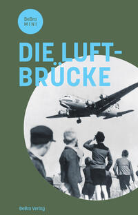 Vorderes Coverbild Die Luftbrücke