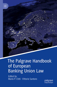 Vorderes Coverbild The Palgrave Handbook of European Banking Union Law