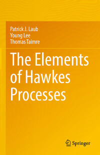Vorderes Coverbild The Elements of Hawkes Processes