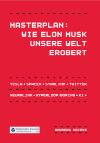 Vorderes Coverbild Masterplan: Wie Elon Musk unsere Welt erobert