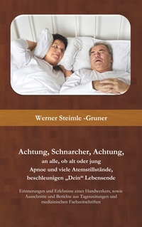 Vorderes Coverbild Achtung, Schnarcher, Achtung, an alle, ob alt oder jung