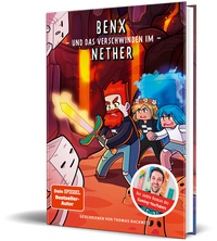 Vorderes Coverbild Benx und das Verschwinden im Nether