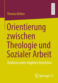Vorderes Coverbild Orientierung zwischen Theologie und Sozialer Arbeit