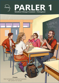 Vorderes Coverbild Parler 1 Mündliche Prüfungen Französisch - Prüfungsband