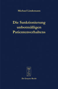 Vorderes Coverbild Die Sanktionierung unbotmäßigen Patientenverhaltens