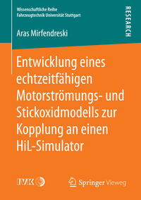Vorderes Coverbild Entwicklung eines echtzeitfähigen Motorströmungs- und Stickoxidmodells zur Kopplung an einen HiL-Simulator