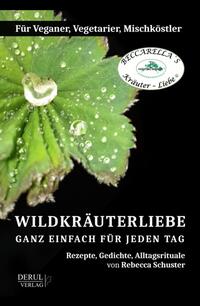 Vorderes Coverbild WILDKRÄUTERLIEBE – GANZ EINFACH FÜR JEDEN TAG