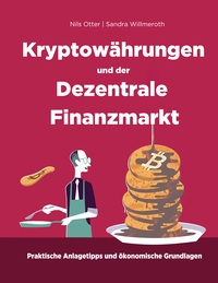 Vorderes Coverbild Kryptowährungen und der Dezentrale Finanzmarkt